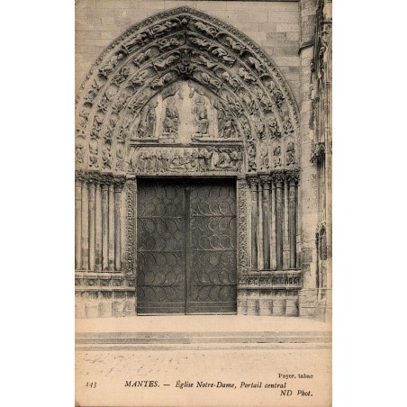 143 - MANTES - Eglise de Notre Dame, Portail Central -- ND