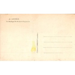 Carte postale ancienne Lourdes – La Basilique Saint-Michel et l’Esplanade