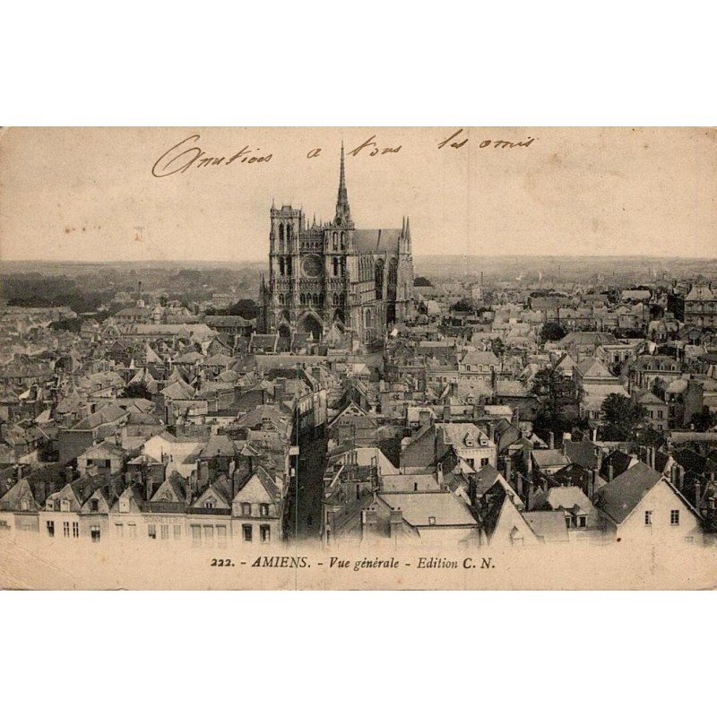 222 - AMIENS - Vue Générale - Éditions C.N.