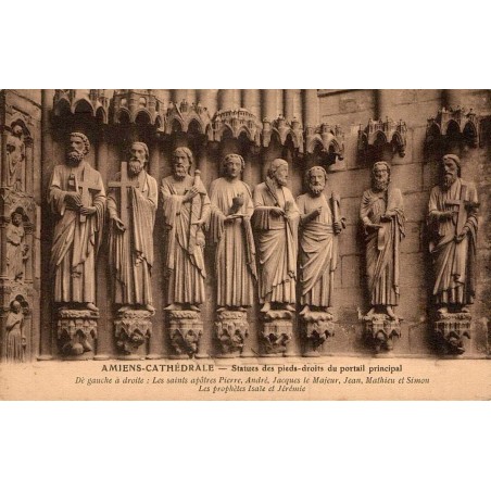 Carte postale ancienne Amiens Cathédrale Statue des Pieds Droits du Portail Principal