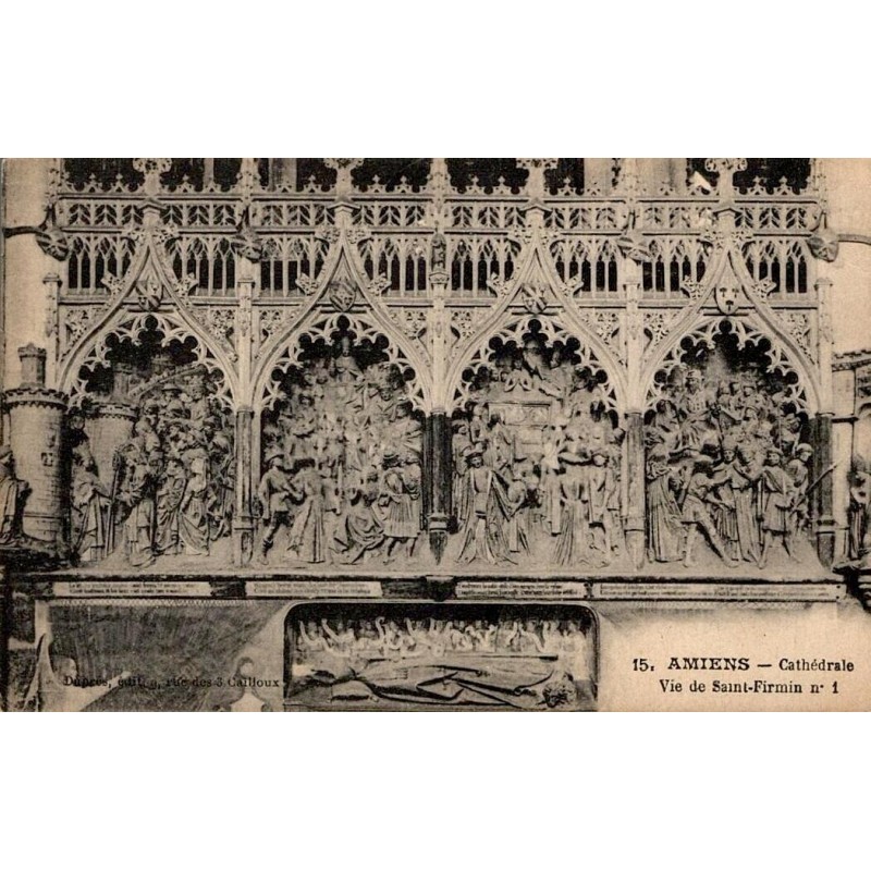 Carte postale ancienne Amiens Cathédrale Vie de Saint Firmin N1 Somme