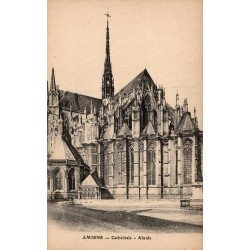 Carte postale ancienne d’Amiens dans la Somme montrant l’abside de la cathédrale Notre-Dame