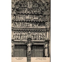 Carte postale ancienne d’Amiens dans la Somme montrant le tympan du porche de la Vierge Dorée de la cathédrale Notre-Dame