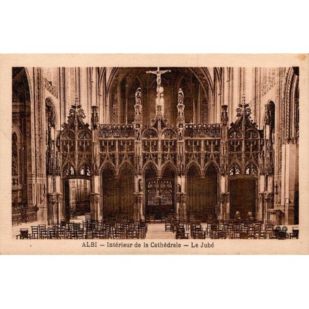 ALBI -  Intérieur de la Cathédrale - Le Jubé