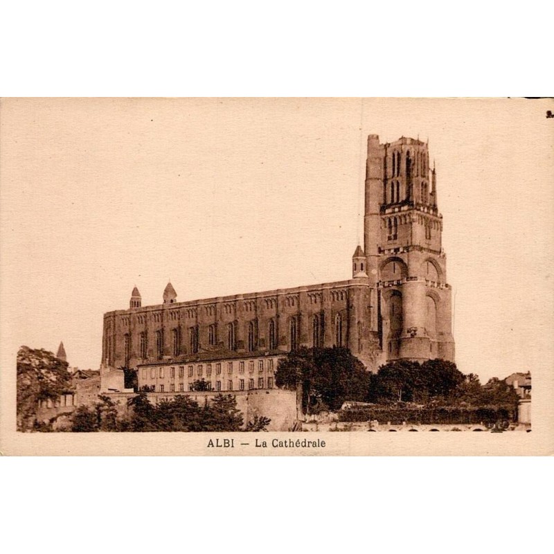 Carte postale ancienne Albi La Cathédrale Sainte-Cécile Tarn