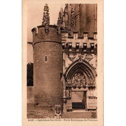 Carte postale ancienne d’Albi dans le Tarn montrant la porte Dominique de Florence de la cathédrale Sainte-Cécile