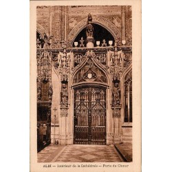 Carte postale ancienne d’Albi dans le Tarn montrant la porte du chœur de la cathédrale Sainte-Cécile