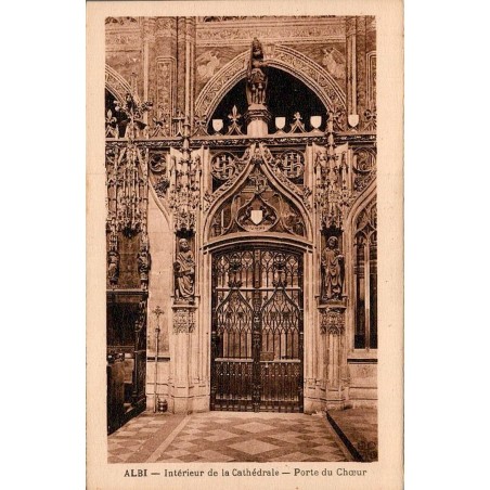 Carte postale ancienne d’Albi dans le Tarn montrant la porte du chœur de la cathédrale Sainte-Cécile