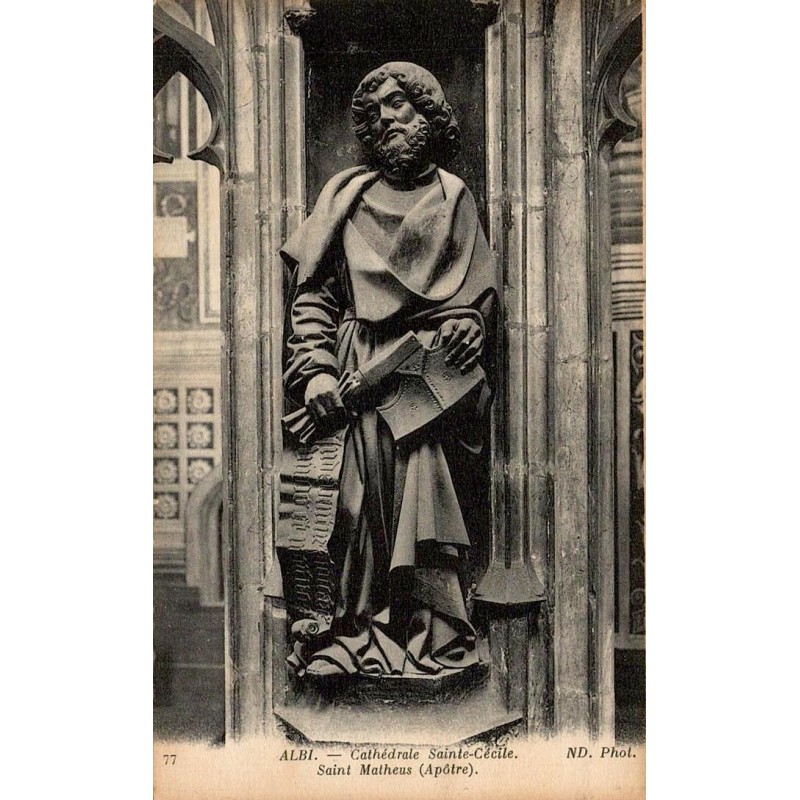 Carte postale ancienne d’Albi dans le Tarn montrant Saint Matthieu Apôtre de la cathédrale Sainte-Cécile
