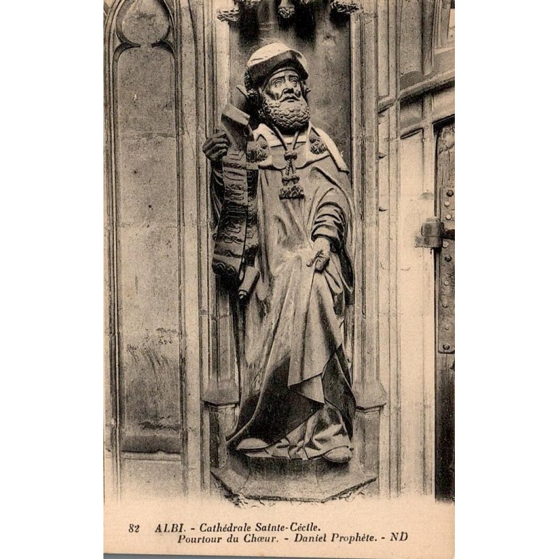 Carte postale ancienne d’Albi dans le Tarn montrant Daniel Prophète au pourtour du chœur de la cathédrale Sainte-Cécile