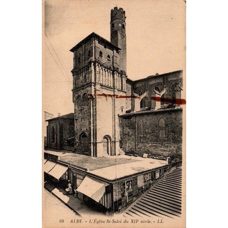 69 - ALBI - L’Église Saint Salvi du XIIè siècle. -- LL