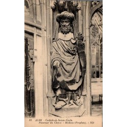 Carte postale ancienne Albi Cathédrale Sainte-Cécile Prophète Michéas ND