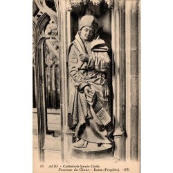 Carte postale ancienne Albi Cathédrale Sainte-Cécile Prophète Isaïas ND