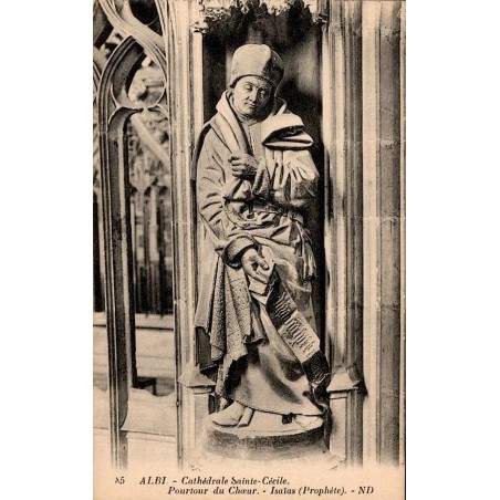 Carte postale ancienne Albi Cathédrale Sainte-Cécile Prophète Isaïas ND