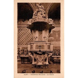 Carte postale ancienne Albi Cathédrale Sainte-Cécile La Chaire