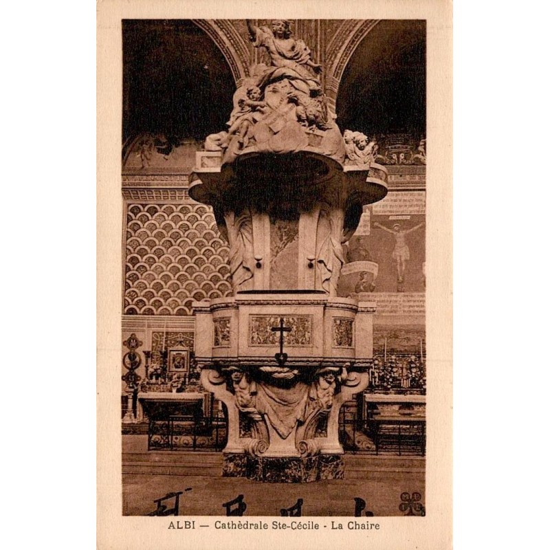 Carte postale ancienne Albi Cathédrale Sainte-Cécile La Chaire