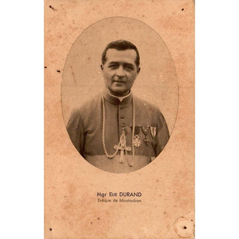 Monseigneur Elie DURAND - Évêque de Montauban