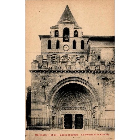Moissac - Église Abbatiale - Le Porche et le Clocher