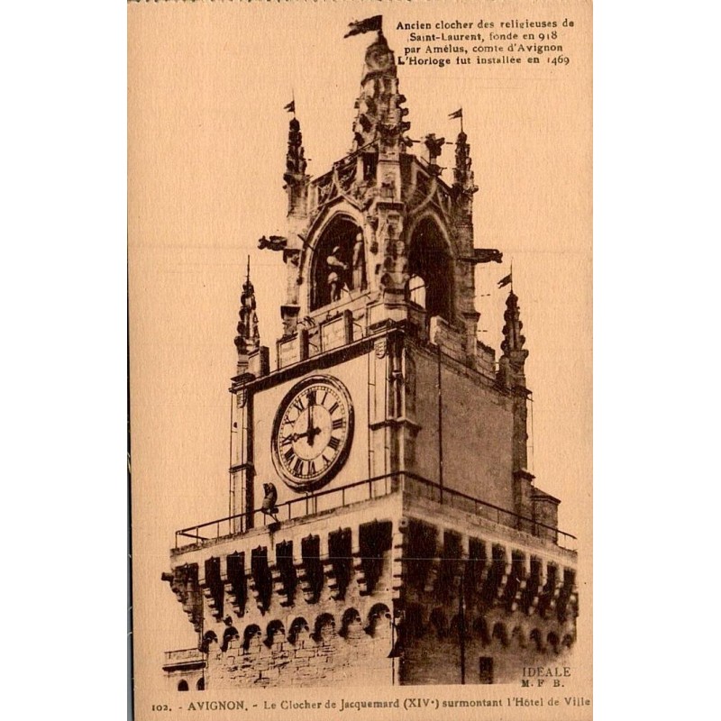 Carte postale ancienne Avignon Le Clocher de Jacquemard surmontant l'Hôtel de Ville