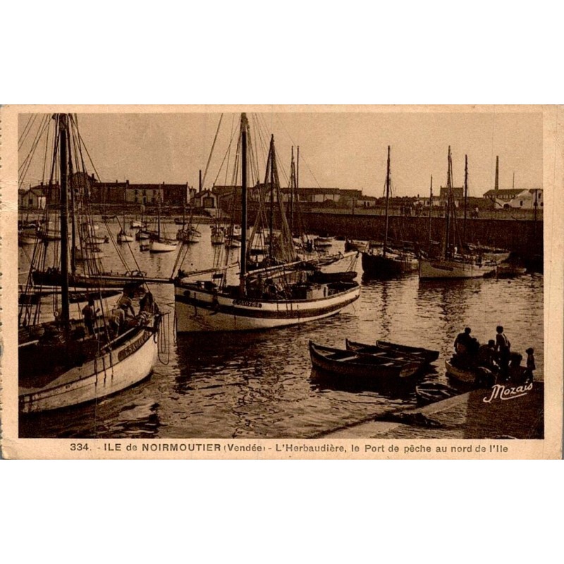 Carte postale ancienne Noirmoutier L'Herbaudière Le Port de Pêche Vendée