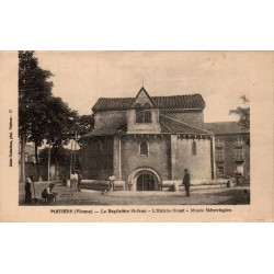 Carte postale ancienne Poitiers Baptistère Saint-Jean Entrée Ouest Musée Mérovingien