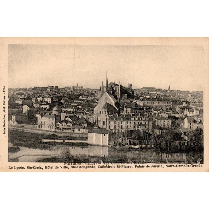 Carte postale ancienne Poitiers Vue d'Ensemble Lycée Sainte-Croix Hôtel de Ville