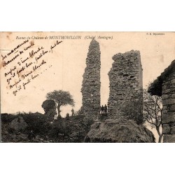 Carte postale ancienne Châtel-Montagne Ruines du Château de Montmorillon Allier