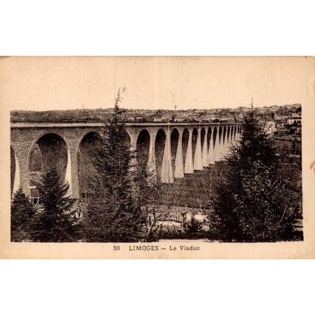 Carte postale ancienne Limoges Le Viaduc Haute-Vienne 87