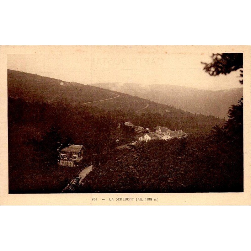 Carte postale ancienne La Schlucht Alt 1189 m Vosges 88