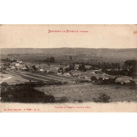 Carte postale ancienne Domrémy-la-Pucelle village où naquit Jeanne d’Arc Vosges