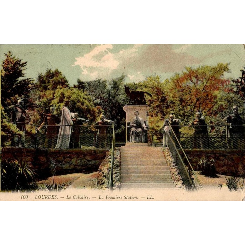 Carte postale ancienne Lourdes – Le Calvaire première Station du chemin de croix