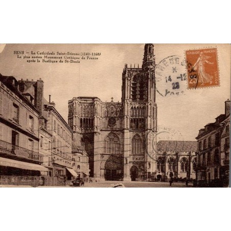 Carte postale ancienne Sens Yonne cathédrale Saint-Étienne monument gothique