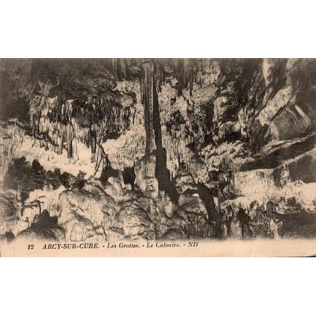 Carte postale ancienne Arcy-sur-Cure Yonne les Grottes Le Calvaire