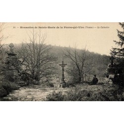 Carte postale ancienne La Pierre-qui-Vire Yonne monastère Sainte-Marie Le Calvaire