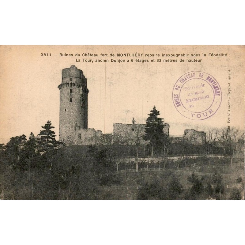 Carte postale ancienne Montlhéry Essonne ruines du château fort