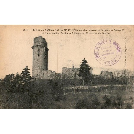 Carte postale ancienne Montlhéry Essonne ruines du château fort