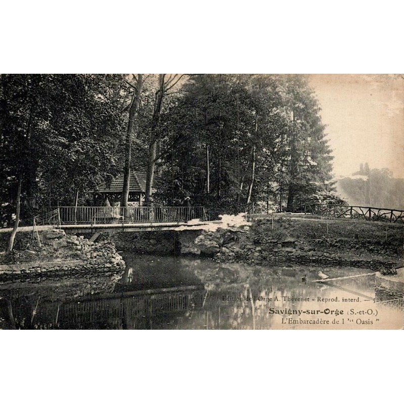 Carte postale ancienne Savigny-sur-Orge Essonne embarcadère de l’Oasis