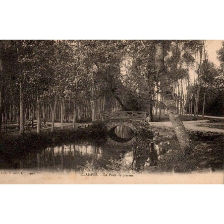 Carte postale ancienne Étampes Essonne Le Pont de Pierres