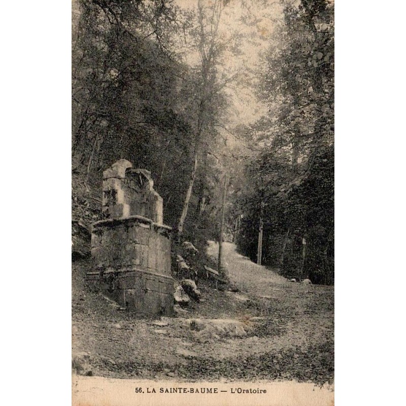 Carte postale ancienne La Sainte-Baume Var L'Oratoire