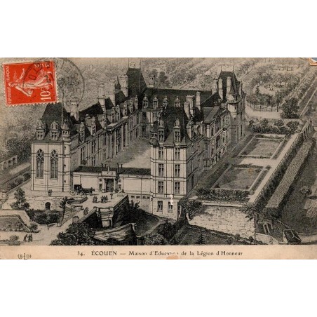 Carte postale ancienne Écouen Val-d'Oise Maison d'Éducation de la Légion d'Honneur