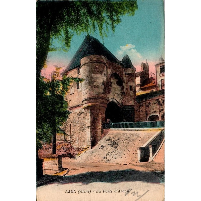 Carte postale ancienne Laon Porte d’Ardon Aisne