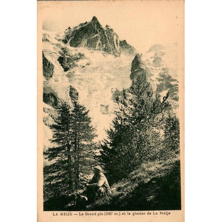 Carte postale ancienne La Meije Grand Pic et glacier de la Meije Hautes-Alpes