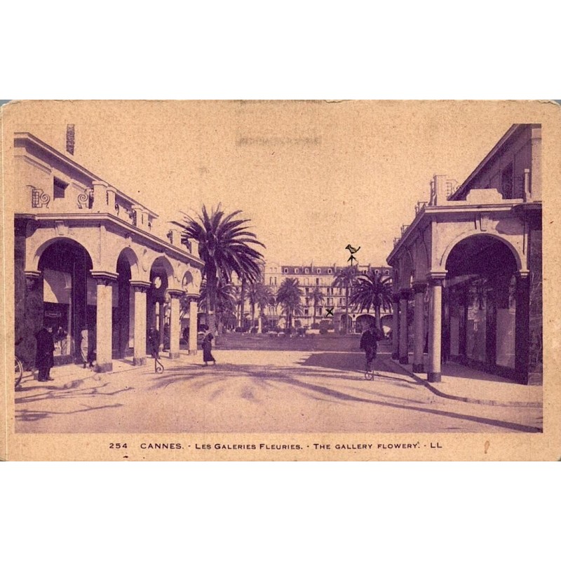 Carte postale ancienne Cannes Les Galeries Fleuries The Gallery Flowery Alpes-Maritimes LL