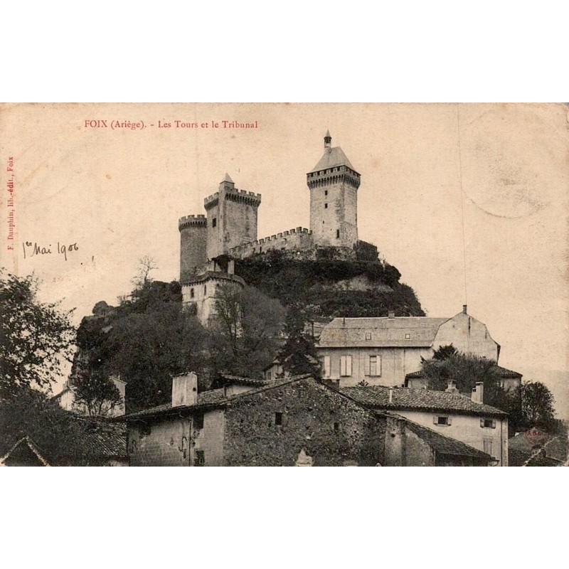 Carte postale ancienne Foix la tour et le tribunal Ariège