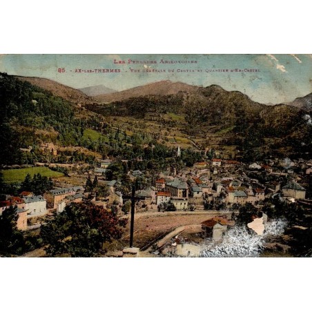 Carte postale ancienne Ax-les-Thermes vue générale du centre et quartier d’En Castel Ariège
