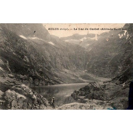 Carte postale ancienne Aulus lac du Garbet Ariège