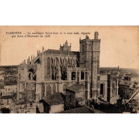 Carte postale ancienne Narbonne basilique Saint-Just tour sud Aude