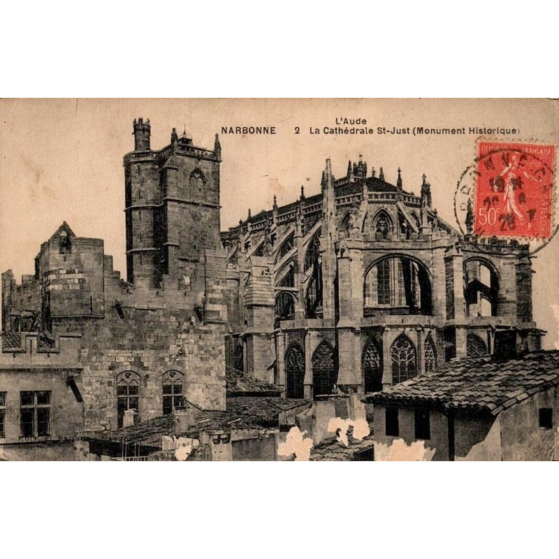 Carte postale ancienne Narbonne cathédrale Saint-Just monument historique Aude