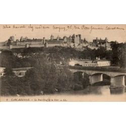 Carte postale ancienne Carcassonne Pont Neuf et cité Aude