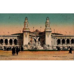 Carte postale ancienne Marseille Exposition Coloniale Grand Palais